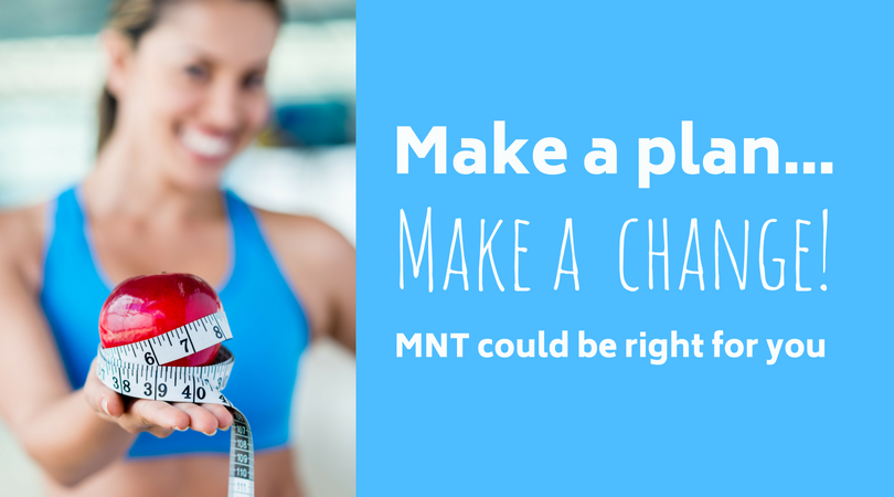 Make a Plan Make a Change Mnt Could Be Right for You